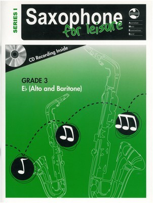 AMEB Saxophone for Leisure Series 1 Grade 3 - Alto Saxophone/CD 1203080039