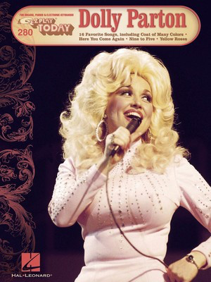 Dolly Parton - E-Z Play Today Volume 280 - Electronic Organ|Keyboard Hal Leonard E-Z Play