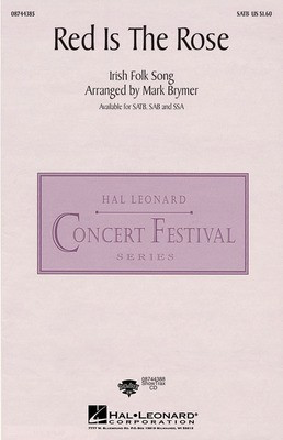 Red Is the Rose - SAB Mark Brymer Hal Leonard Choral Score Octavo