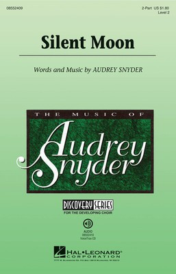 Silent Moon - Discovery Level 2 - Audrey Snyder - 2-Part Hal Leonard Choral Score Octavo