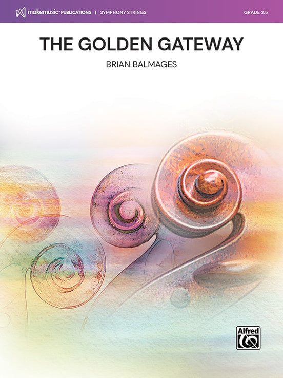 The Golden Gateway – String Orchestra Conductor Score & Parts (Digital Download)