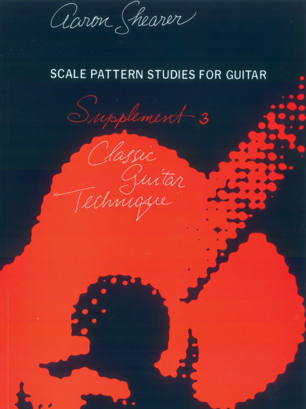 Classic Guitar Technique Supplement 3