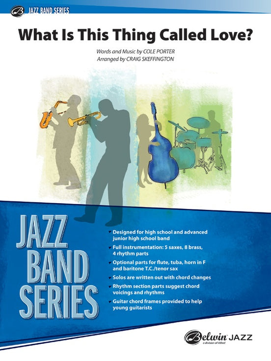 What Is This Thing Called Love? (Grade 3) - Jazz Ensemble Conductor Score & Parts(Digital Download)
