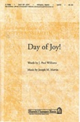 Day of Joy! - J. Paul Williams|Joseph M. Martin - SATB Shawnee Press Choral Score Octavo