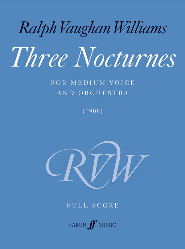 Three Nocturnes for Voice & Orchestra Full Score