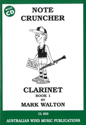 Note Cruncher Book 1 - Clarinet/CD by Walton Australian Wind Music Publications CL003