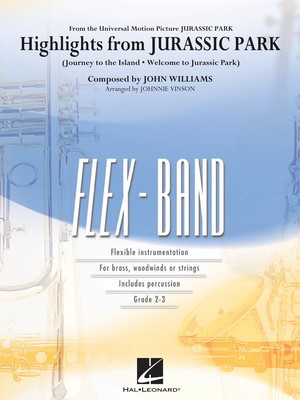 Highlights from Jurassic Park - John Williams - Johnnie Vinson Hal Leonard