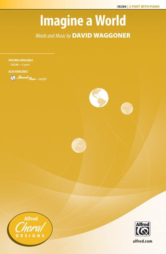 Imagine a World – 2-Part Choral Octavo (Digital Download)