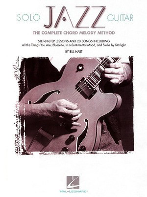Solo Jazz Guitar - Guitar Bill Hart Hal Leonard Guitar TAB