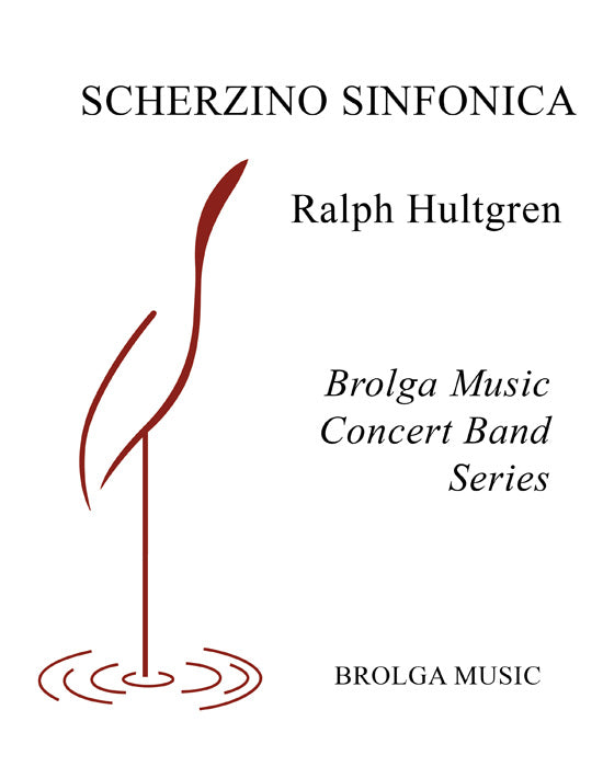 Hultgren - Scherzino Sinfonica - Concert Band grade 4 Brolga Music Publishing
