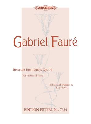 Faure - Berceuse E Major Op.56 - Violin/Piano Accompaniment - Peters EP7624
