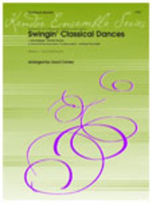 Swingin; Classical Dances - Various / Conley - Trombone Kendor Music Trombone Quartet Parts