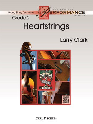Heartstrings - Larry Clark - Carl Fischer Score/Parts