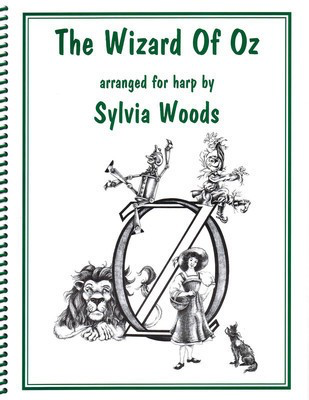 The Wizard of Oz - Arranged for Harp - Harp Sylvia Woods Hal Leonard