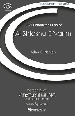 Al Shlosha D'varim - CME Conductor's Choice - Allan Naplan - SATB Boosey & Hawkes Octavo