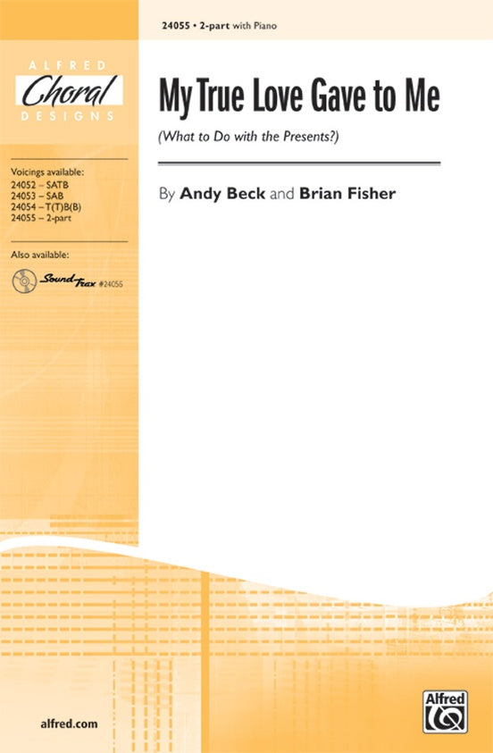 My True Love Gave to Me – 2-Part Choral Octavo (Digital Download)