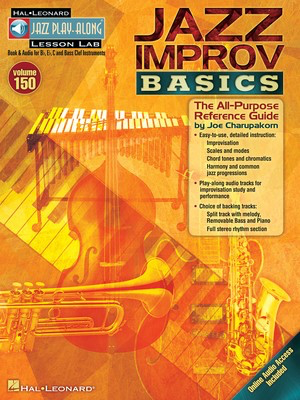 Jazz Improv Basics - The All-Purpose Reference Guide Jazz Play-Along, Vol. 150 - Bb Instrument|Bass Clef Instrument|C Instrument|Eb Instrument Joe Charupakorn Hal Leonard Lead Sheet /CD