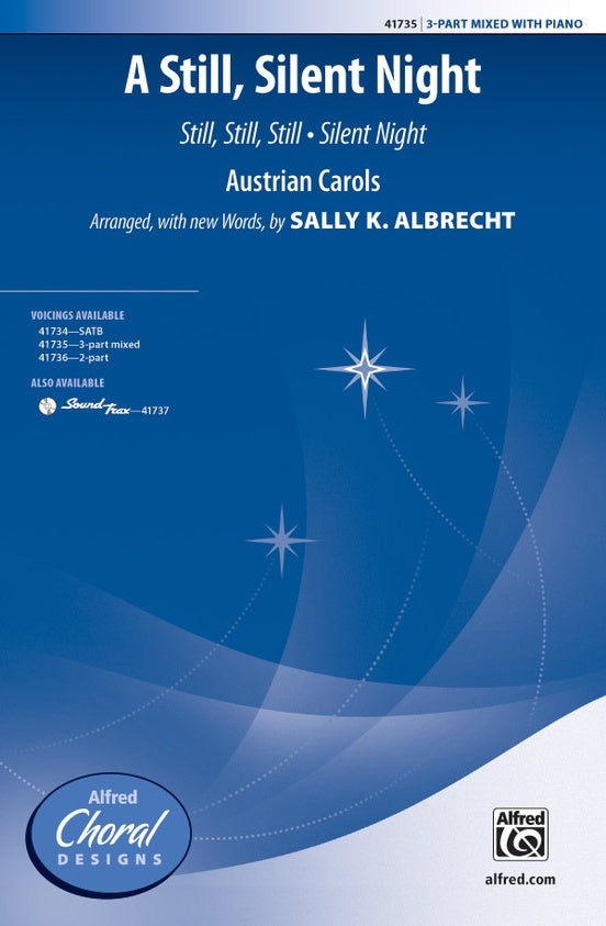 A Still, Silent Night - 3-Part Mixed Choral Octavo (Digital Download)