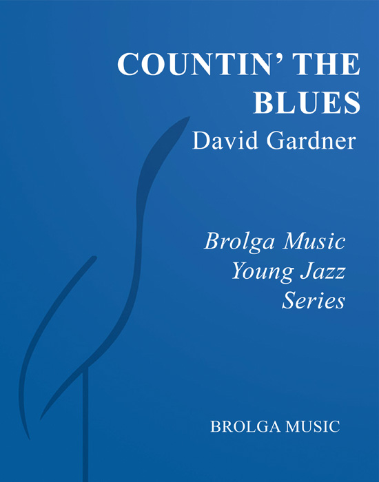 Gardner - Countin' In the Blues - Jazz Ensemble grade 2 Brolga Music Publishing