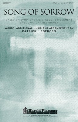 Song of Sorrow - Based on Symphony No.7, Second Movement by Ludwig van Beethoven - Patrick Liebergen - 2-Part Patrick Liebergen Shawnee Press Choral Score Octavo