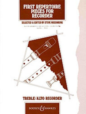 First Repertoire Pieces for Treble Recorder - Treble Recorder Steve Rosenberg Boosey & Hawkes
