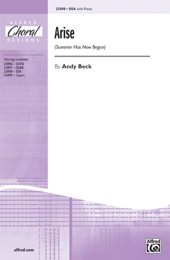 Arise (Summer Has Now Begun) – SSA Choral Octavo (Digital Download)