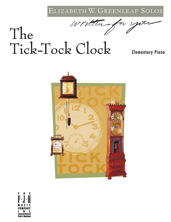 The Tick-Tock Clock - Piano (Digital Download)