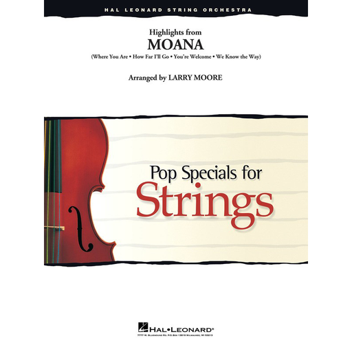 Miranda - Highlights From Moana  - String Orchestra Grade 3.5 Score/Parts  Hal Leonard 4492020