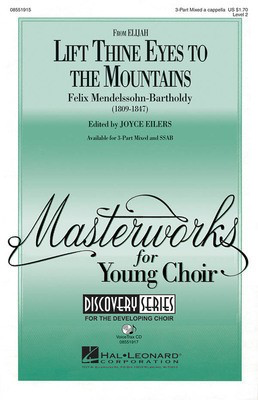Lift Thine Eyes to the Mountains - from Elijah - Felix Bartholdy Mendelssohn - SSAB Hal Leonard Choral Score Octavo