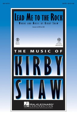 Lead Me to the Rock - Kirby Shaw - SAB Hal Leonard Choral Score Octavo