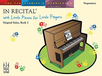 In Recitalëå with Little Pieces for Little Fingers