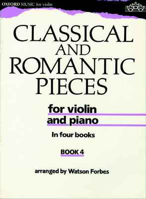 Classical and Romantic Pieces for Violin Book 4 - Various - Violin Oxford University Press