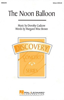 Noon Balloon - Cadzow - Unison Hal Leonard Choral Score Octavo