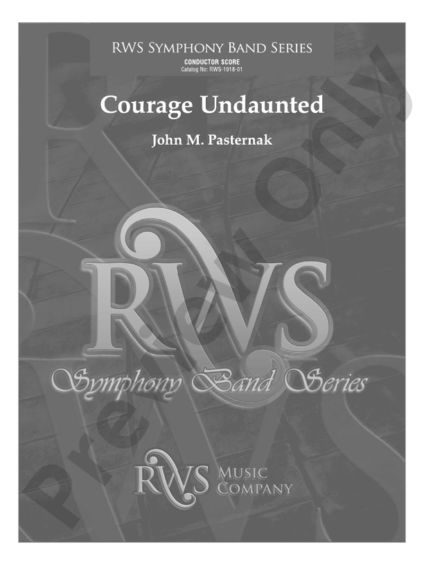 Courage Undaunted - Concert Band Conductor Score & Parts (Digital Download)