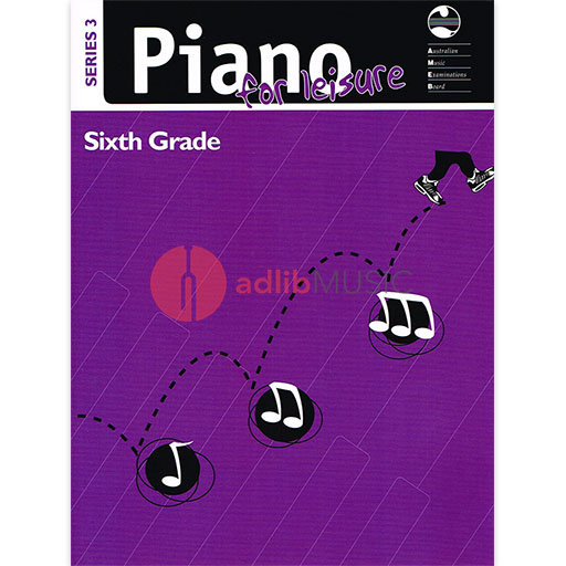 AMEB Series 3 Piano for Leisure Grade 6 - Piano Solo 1201093939