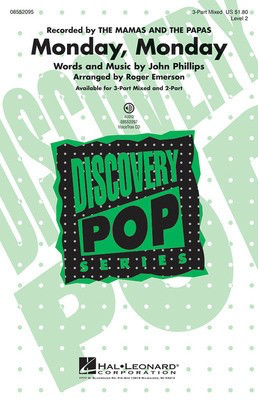 Monday, Monday - Discovery Level 2 - John Phillips - 2-Part Roger Emerson Hal Leonard Choral Score Octavo
