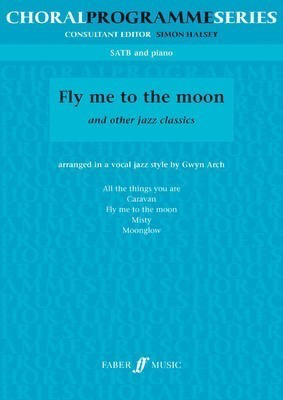 FLY ME TO THE MOON SATB/PNO
