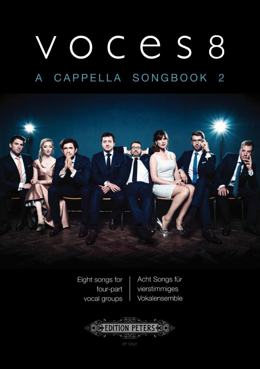 VOCES8: A Cappella Songbook Volume 2 - 4-Part Vocal/SATB - Various - Peters EP72527