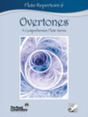 Overtones Flute Repertoire 6 - A Comprehensive Flute Series - Royal Conservatory of Music - Flute Frederick Harris Music /CD