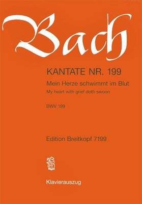 Cantata BWV 199 My heart with grief doth swoon - Johann Sebastian Bach - Classical Vocal Soprano Breitkopf & Hartel Vocal Score