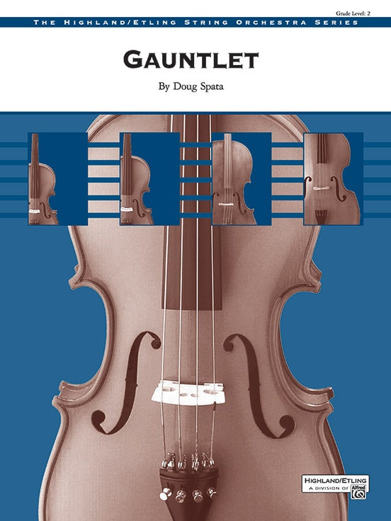 Gauntlet – String Orchestra Conductor Score & Parts (Digital Download)