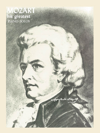 MOZART HIS GREATEST PIANO SOLOS - MOZART Ashley AL01859