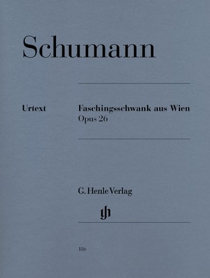 Carnival of Vienna Op. 26 - Faschingsschwank aus Wien - Robert Schumann - Piano G. Henle Verlag Piano Solo