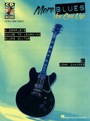 More Blues You Can Use - Guitar John Ganapes Hal Leonard /CD