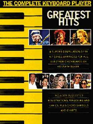 Complete Keyboard Player Greatest Hits -