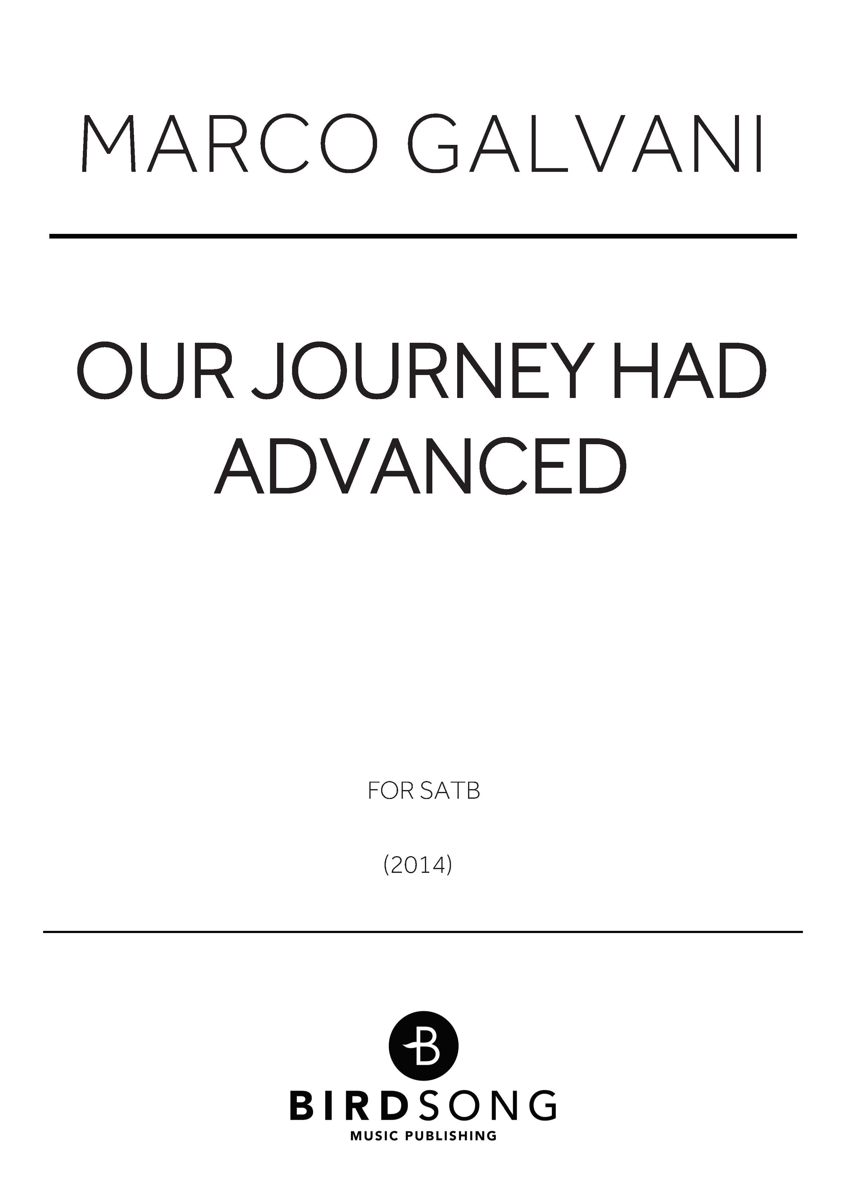Our Journey Had Advanced - SATB Chorus (Digital Download)