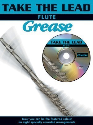 Take the Lead - Grease - Flute/CD - Various - Flute Faber Music /CD