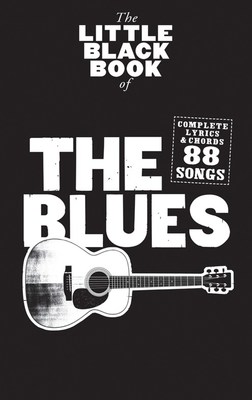 Little Black Songbook: The Blues - Guitar Chord Songbook Wise AM1002331