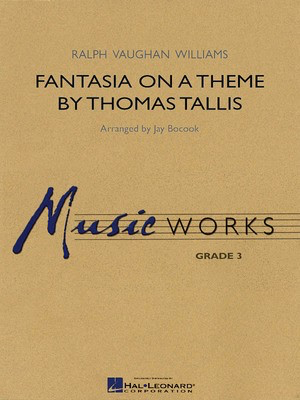 Fantasia on a Theme by Thomas Tallis - Ralph Vaughan Williams - Jay Bocook Hal Leonard Score/Parts/CD