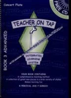 Teacher On Tap Concert Flute Book 3 - Advanced - Flute Peter Dorich|Richard Percival Teacher On Tap /CD